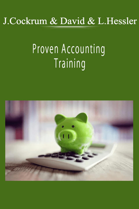 Jim Cockrum & David & Lisa Hessler - Proven Accounting Training