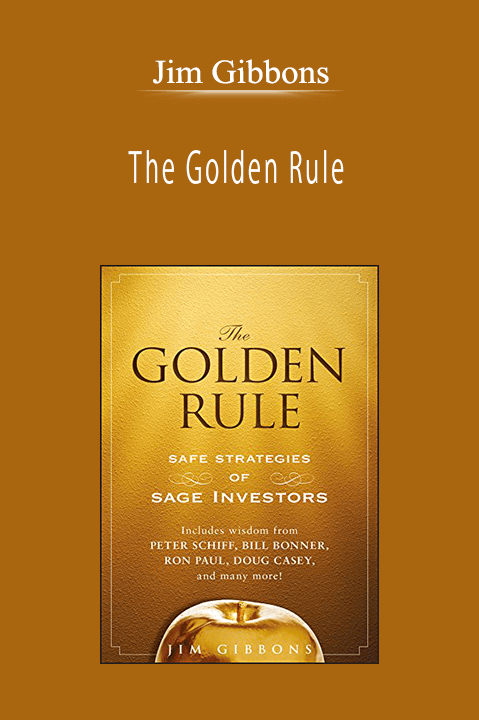 Jim Gibbons - The Golden Rule