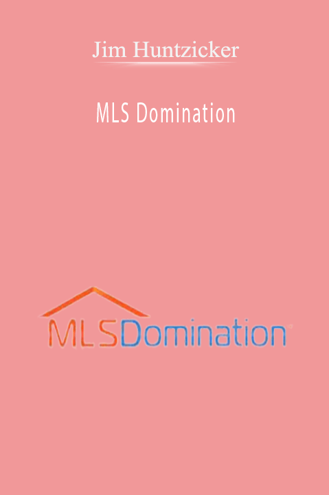 MLS Domination – Jim Huntzicker