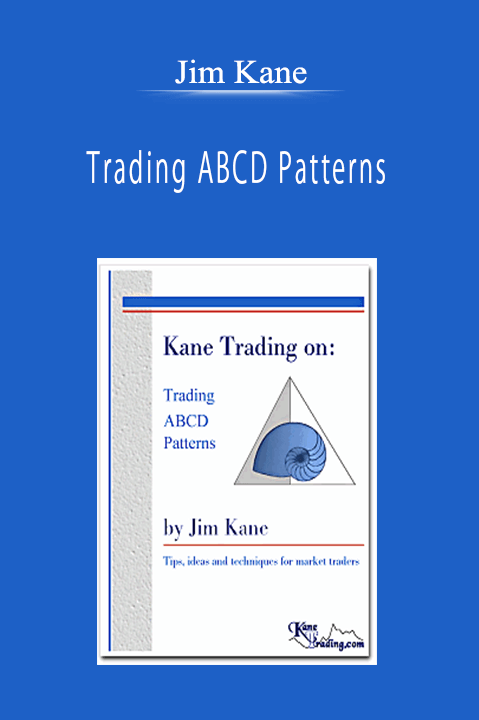 Jim Kane - Trading ABCD Patterns