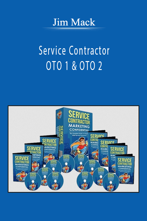 Jim Mack - Service Contractor OTO 1 & OTO 2