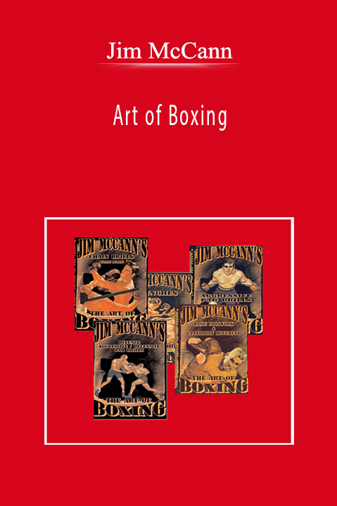 Jim McCann - Art of Boxing