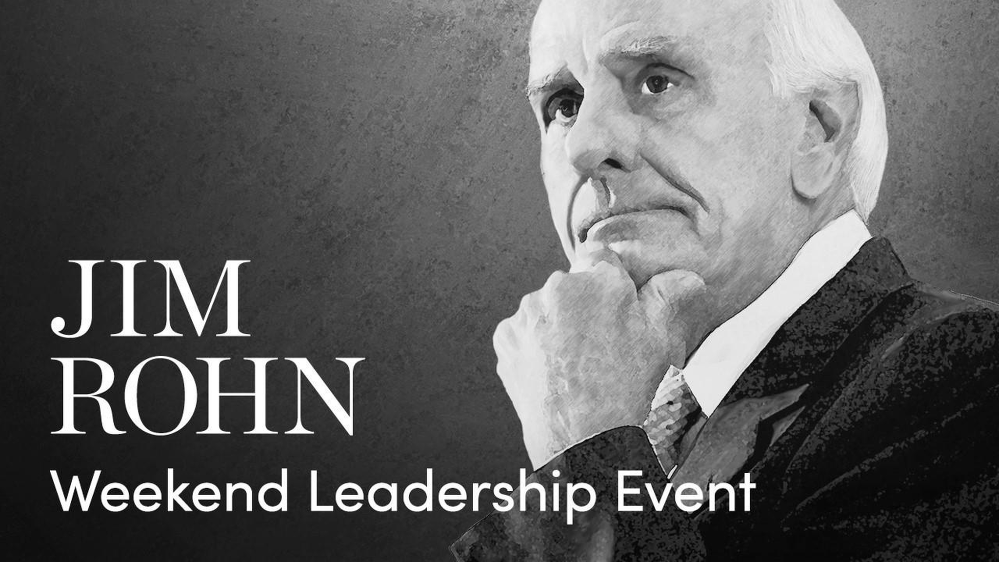 Jim Rohn - Weekend Leadership Event