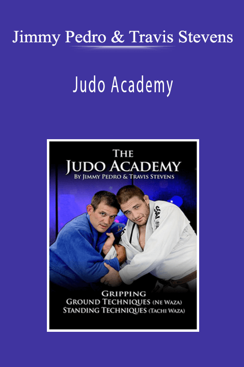 Jimmy Pedro & Travis Stevens - Judo Academy