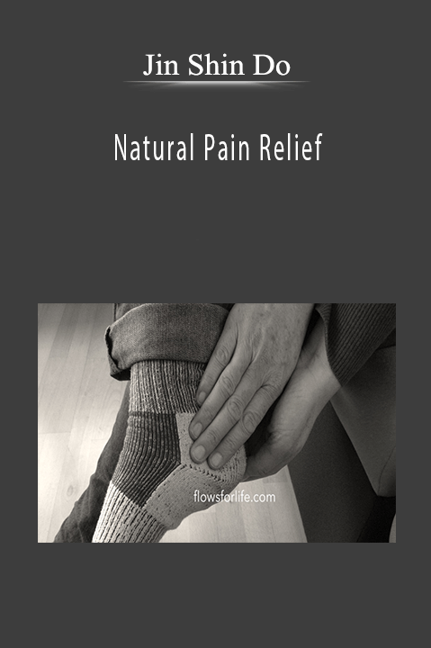 Natural Pain Relief – Jin Shin Do