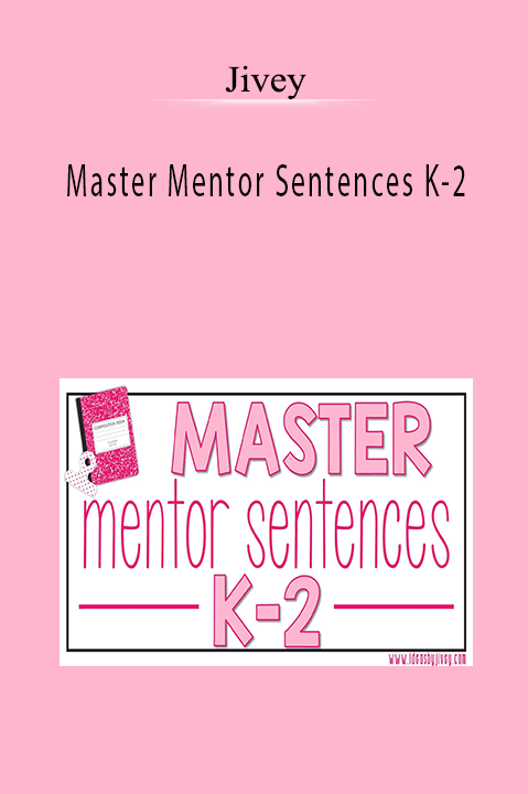 Master Mentor Sentences K–2 – Jivey