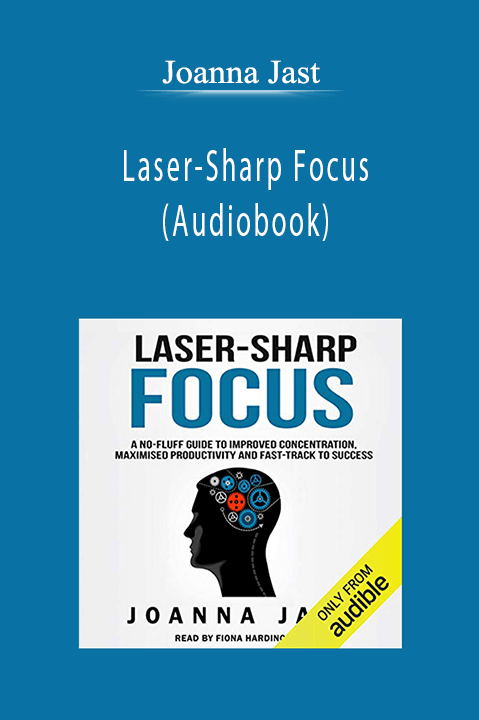 Joanna Jast - Laser-Sharp Focus (Audiobook)