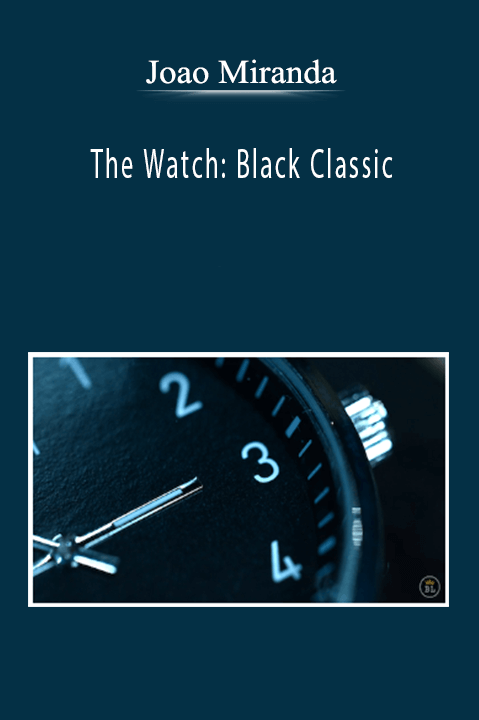 Joao Miranda - The Watch: Black Classic