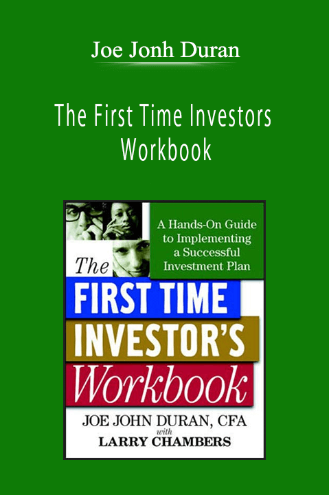 Joe Jonh Duran - The First Time Investors Workbook