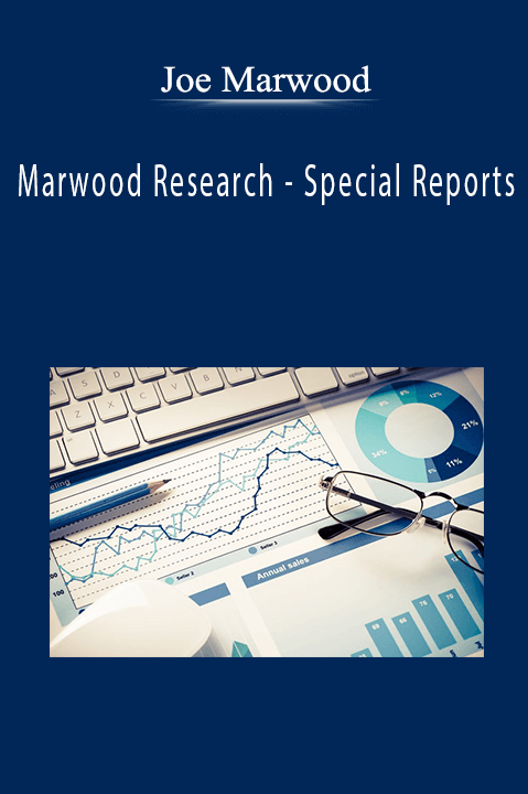 Marwood Research – Special Reports – Joe Marwood