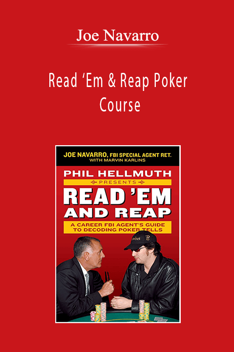 Joe Navarro - Read ‘Em & Reap Poker Course