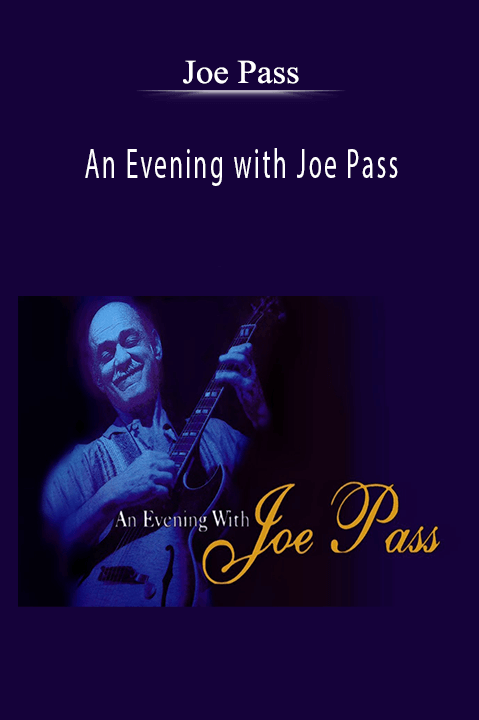 Joe Pass: An Evening with Joe Pass