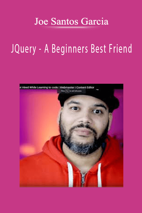 JQuery – A Beginners Best Friend – Joe Santos Garcia