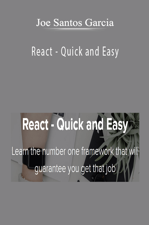 React – Quick and Easy – Joe Santos Garcia