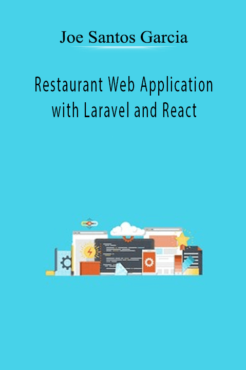 Restaurant Web Application with Laravel and React – Joe Santos Garcia