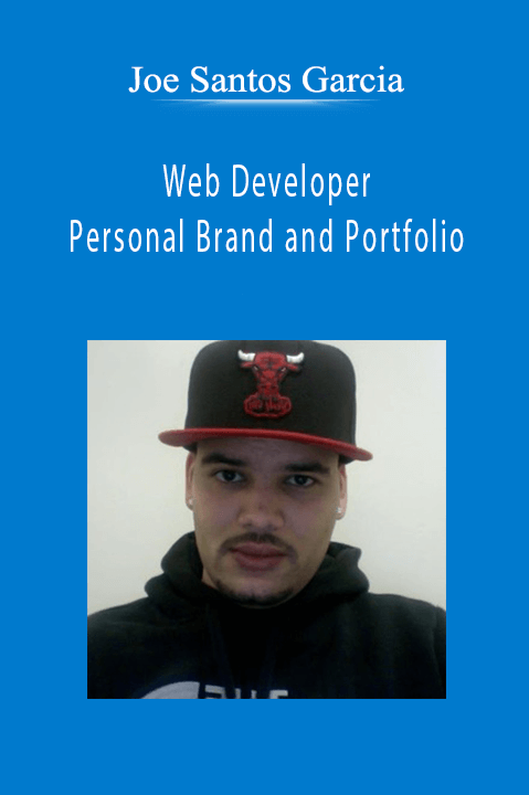 Web Developer Personal Brand and Portfolio – Joe Santos Garcia