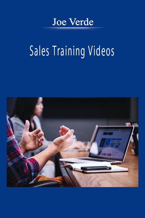 Joe Verde - Sales Training Videos