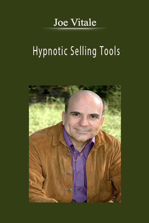 Joe Vitale - Hypnotic Selling Tools