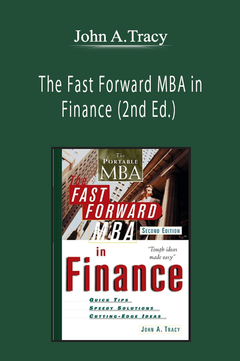 John A.Tracy - The Fast Forward MBA in Finance (2nd Ed.)