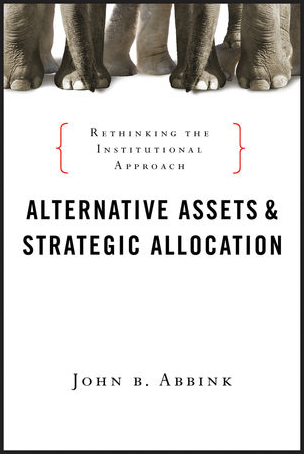 John Abbink - Alternative Assets and Strategic Allocation