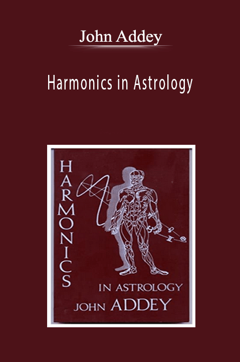 John Addey - Harmonics in Astrology