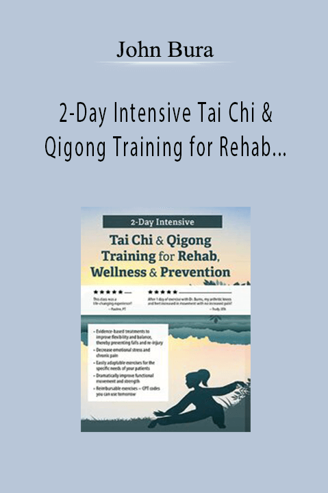 2–Day Intensive Tai Chi & Qigong Training for Rehab