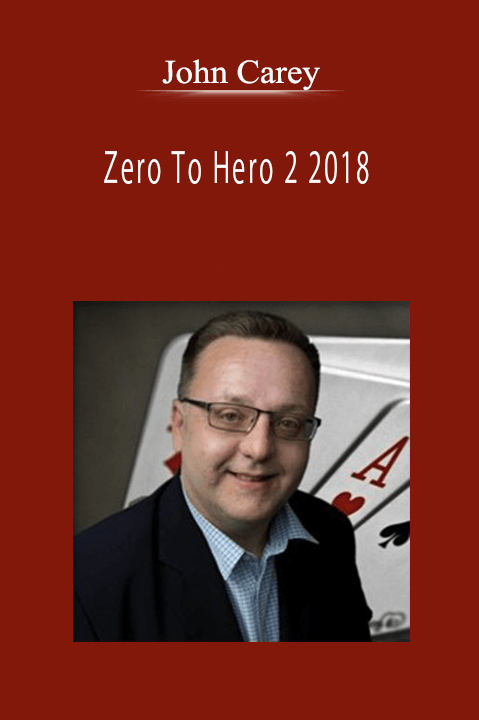 John Carey - Zero To Hero 2 2018