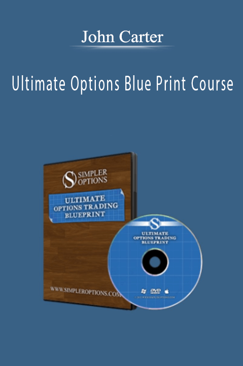 Ultimate Options Blue Print Course – John Carter