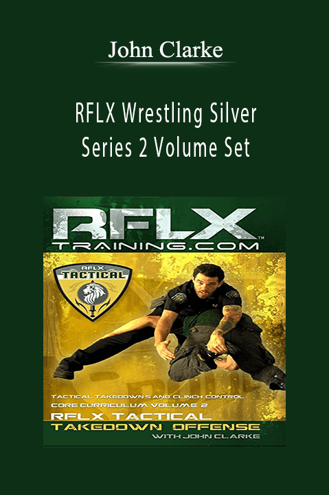 RFLX Wrestling Silver Series 2 Volume Set – John Clarke