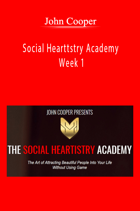 John Cooper - Social Hearttstry Academy - Week 1