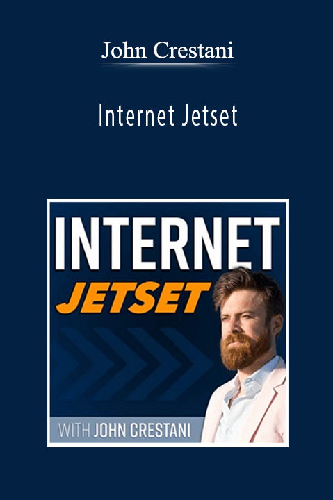 John Crestani - Internet Jetset