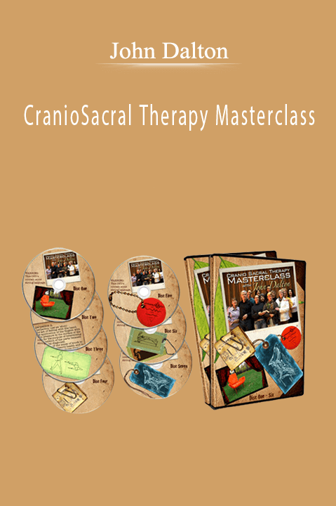 CranioSacral Therapy Masterclass – John Dalton