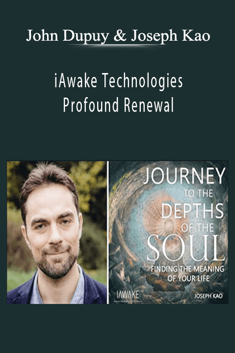 iAwake Technologies – Profound Renewal – John Dupuy & Joseph Kao