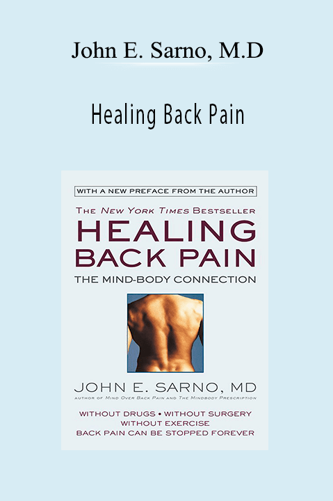 Healing Back Pain – John E. Sarno