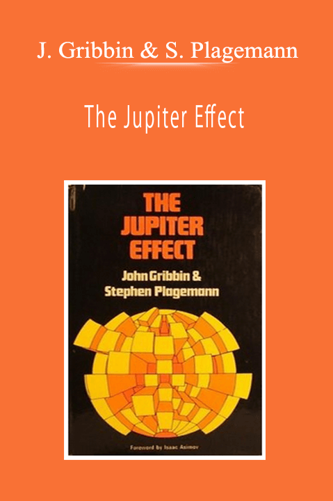 John Gribbin & Stephen Plagemann - The Jupiter Effect