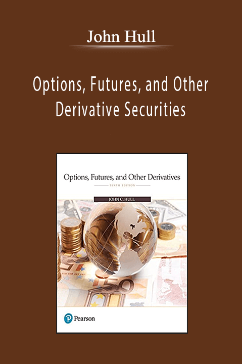 John Hull - Options, Futures, and Other Derivative Securities