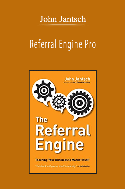 John Jantsch - Referral Engine Pro