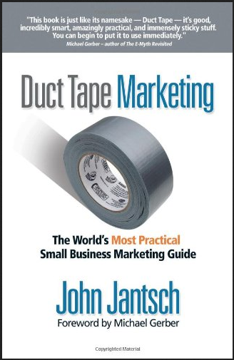 John Jantsch - The Duct Tape Marketing Complete