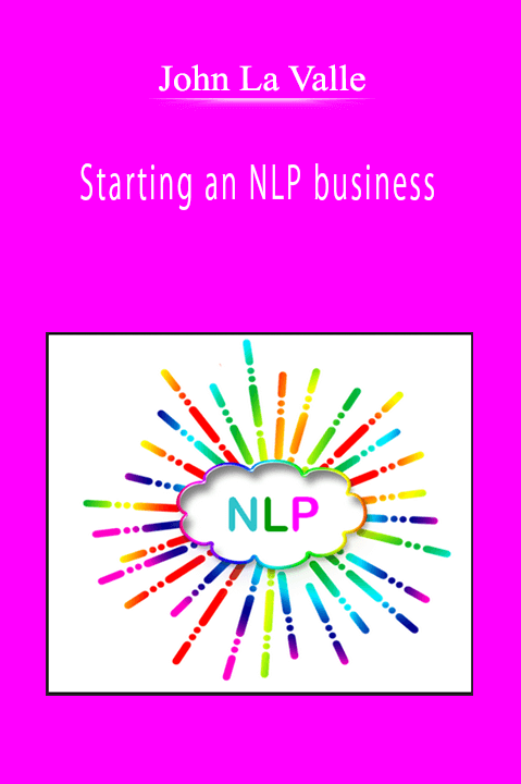 John La Valle - Starting an NLP business