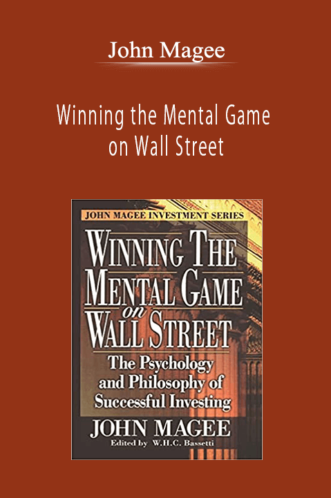 John Magee - Winning the Mental Game on Wall Street