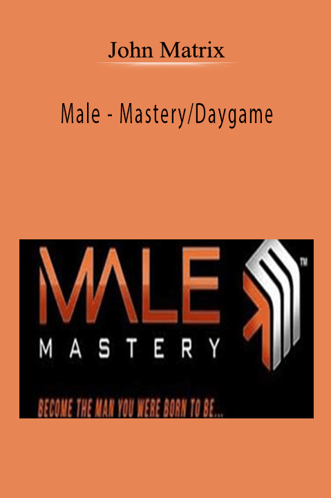 Male – Mastery/Daygame – John Matrix