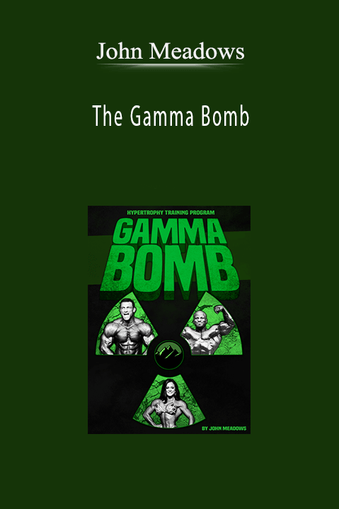 The Gamma Bomb – John Meadows