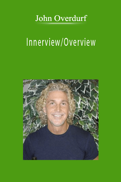 John Overdurf - Innerview/Overview