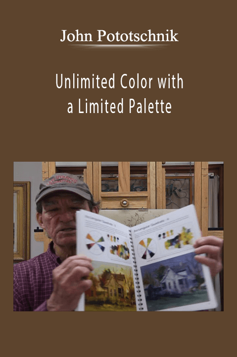 John Pototschnik: Unlimited Color with a Limited Palette