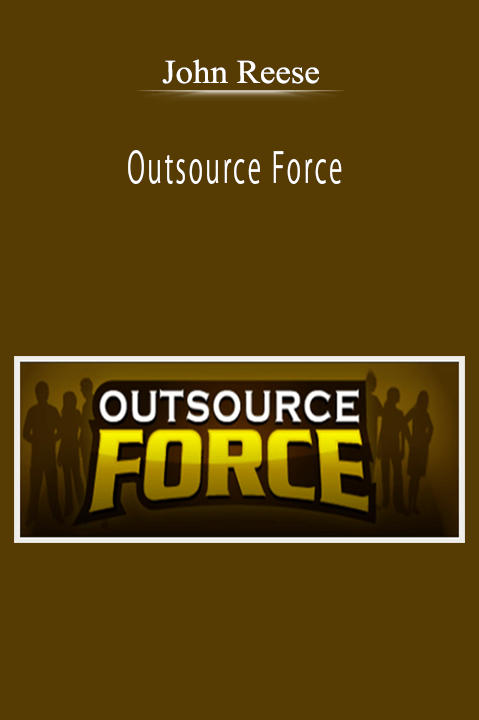 John Reese - Outsource Force