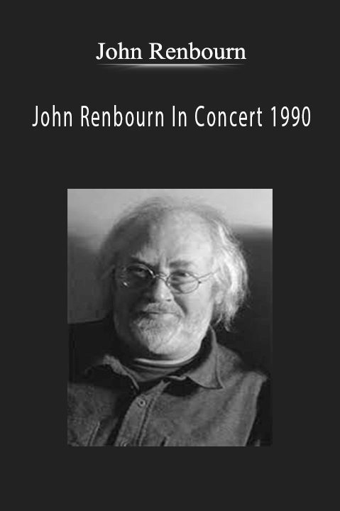 John Renbourn In Concert 1990 – John Renbourn