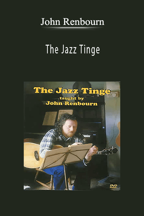 The Jazz Tinge – John Renbourn