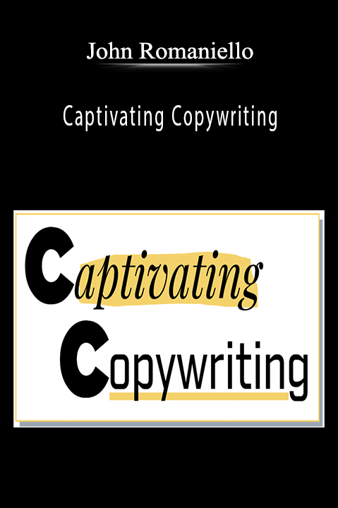 Captivating Copywriting – John Romaniello