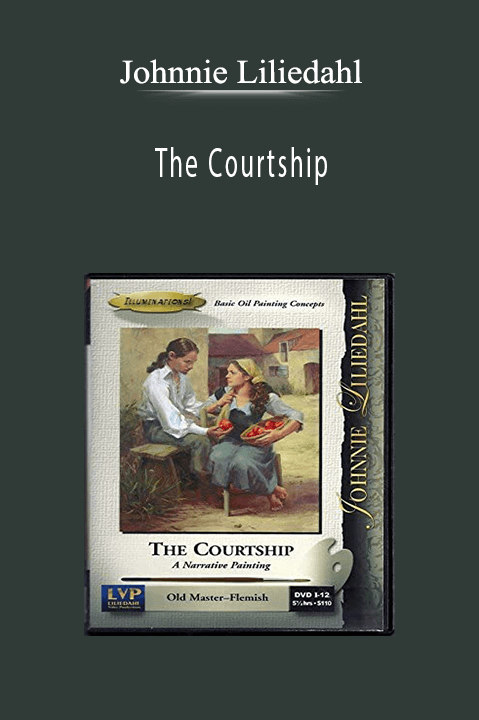 The Courtship – Johnnie Liliedahl