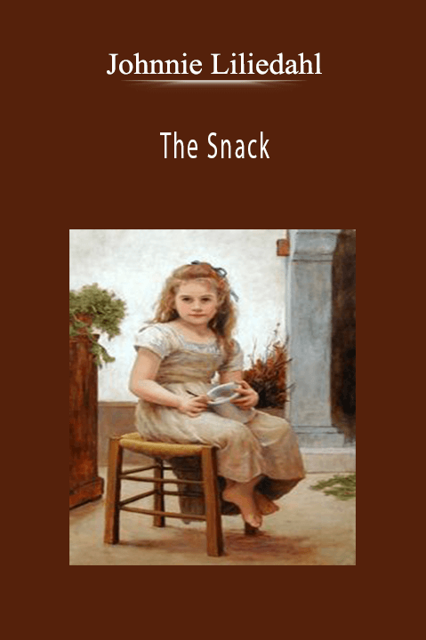 Johnnie Liliedahl: The Snack